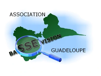 Association basse vision Guadeloupe